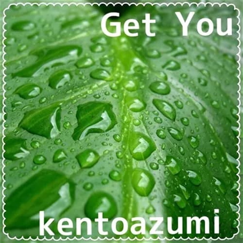 Get You
