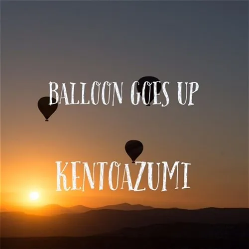 Balloon Goes Up