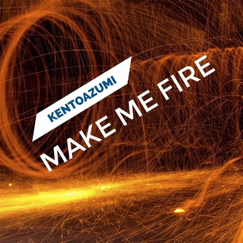 Make Me Fire